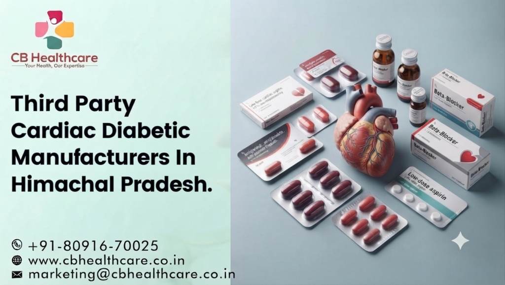 Third Party Cardiac Diabetic Manufacturers In Himachal Pradesh